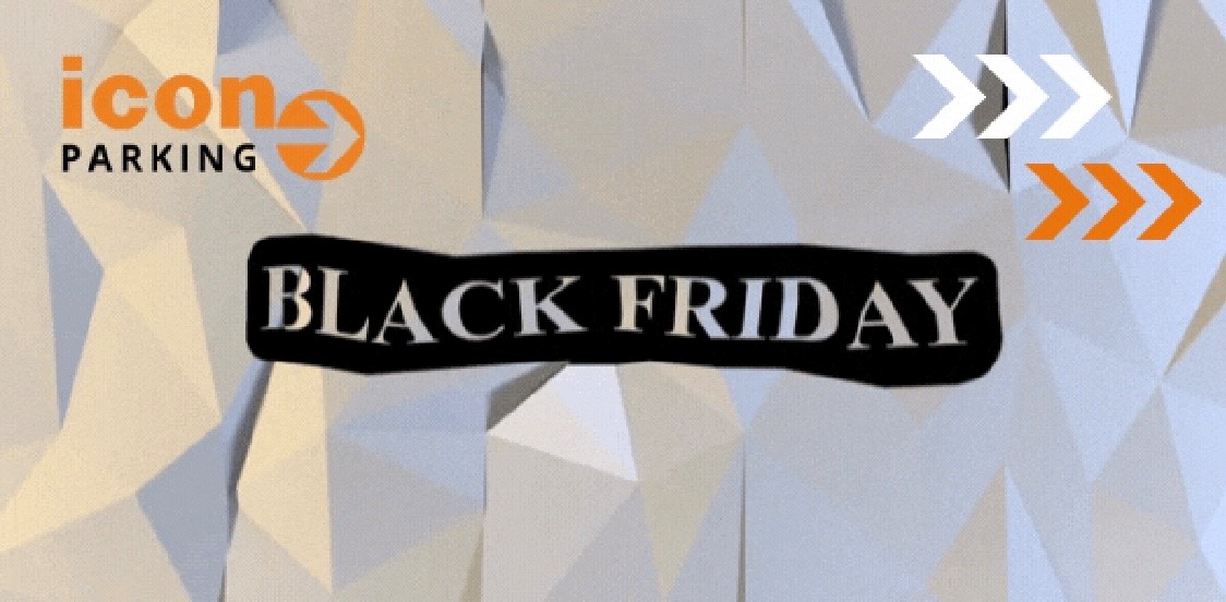 Black Friday Deals For Days, Black Friday, Icon Parking